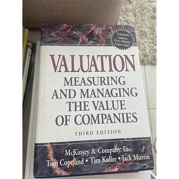 洋書 Valuation: Measuring and Managing Valuation: Measuring and Managing the Value of Companies